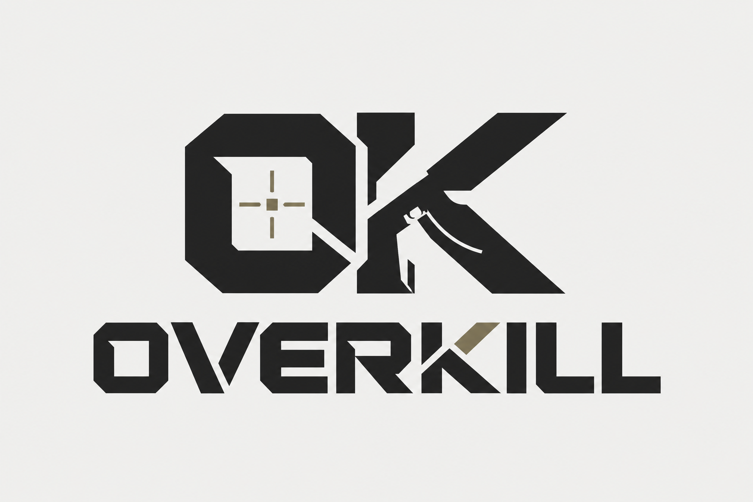 Overkill